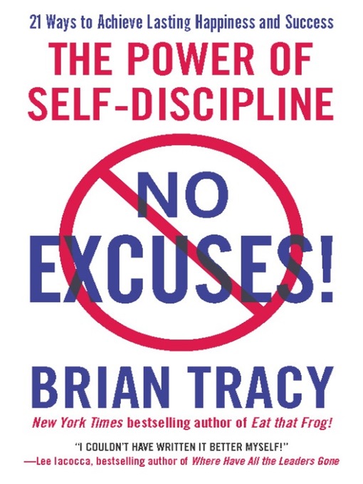 Title details for No Excuses! by Brian Tracy - Available